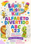 Lápis Mágico Kids — Alfabeto Divertido para Colorir e Aprender